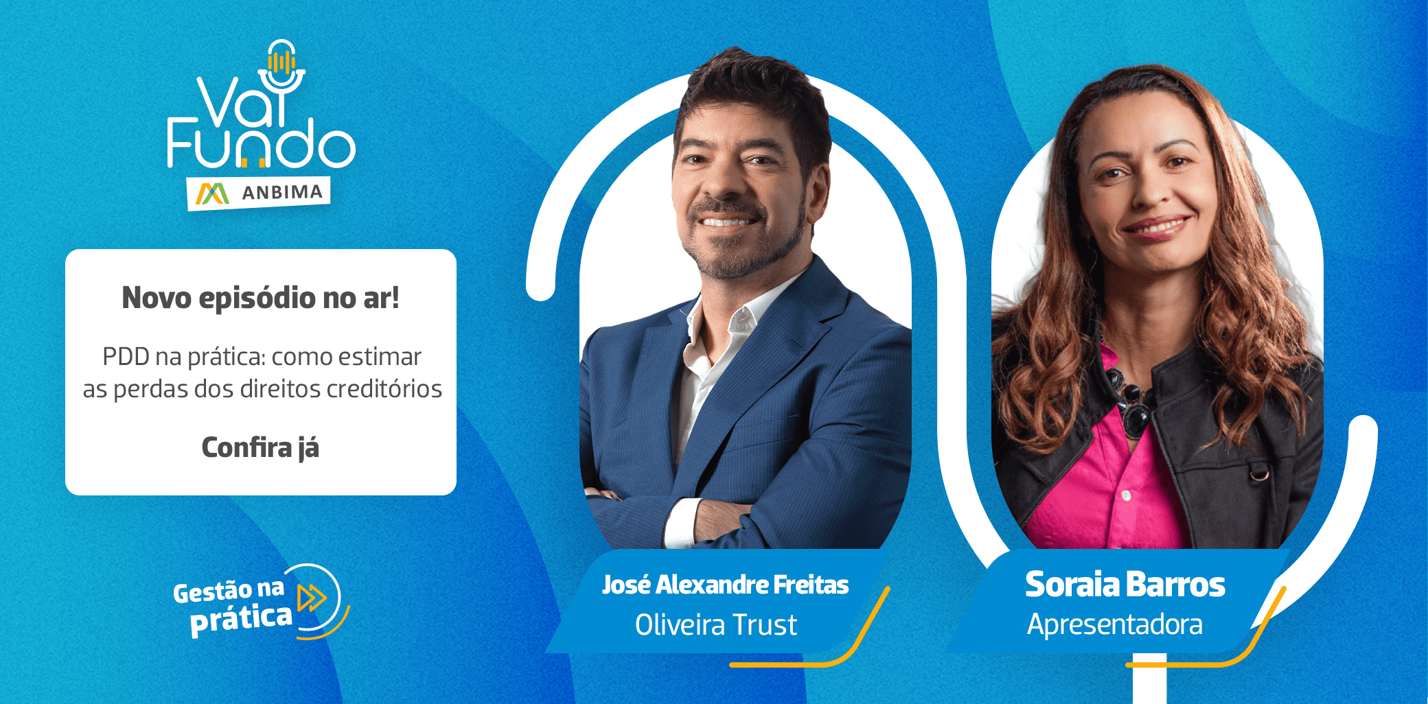 Vai Fundo - Gestão na Prática