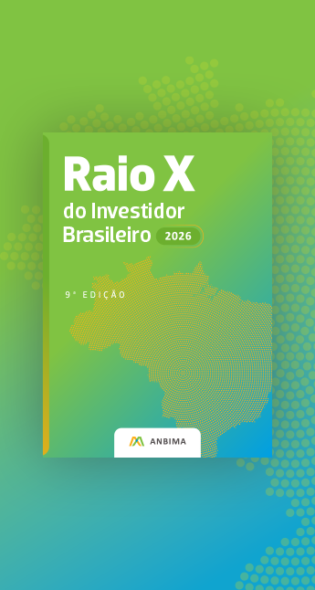 O Raio X do Investidor Brasileiro - Edição 9