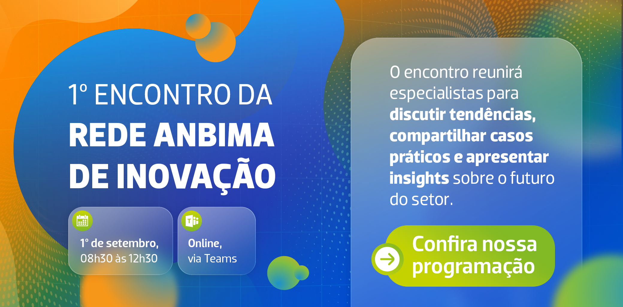 1º Encontro Rede ANBIMA de Inovação