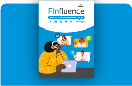FInfluence: quem fala de investimentos nas redes sociais – 10ª Edição